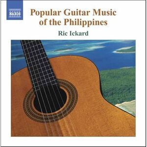 Ric Ickard - Popular Guitar Music of the Philippines  CD